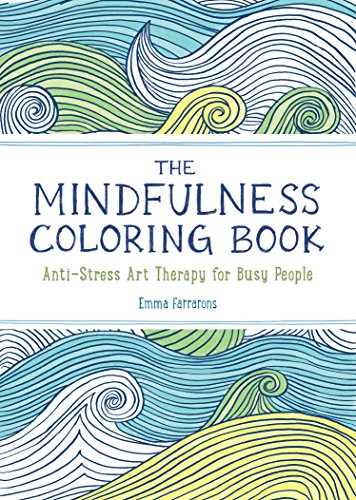 The Mindfulness Coloring Book by Farrarons